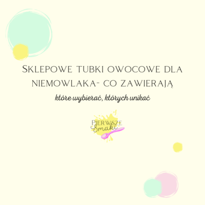 tubki sklepowe dla niemowląt i małych dzieci - analiza składu