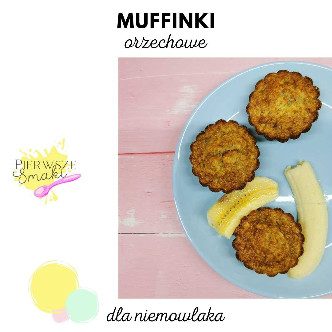 muffinki orzechowe dla niemowlaka