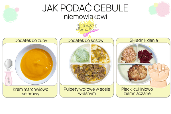 Cebula dla niemowlaka jak podać. Przepisy z dodatkiem cebuli dla niemowlaka